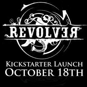 Revolver Kickstarter