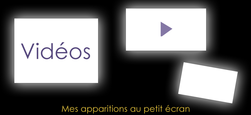 Vidéos