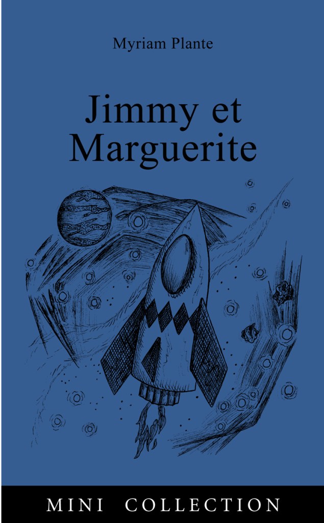 Couverture du livre Jimmy et Marguerite. Une fusée devant un fond bleu foncé.