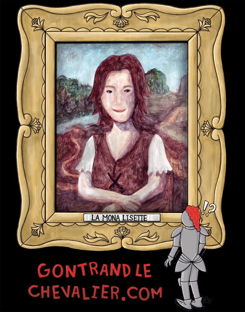 Une parodie de La Mona Lisa, mettant en vedette des personnages de la BD Gontrand le Chevalier.